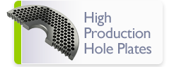 High Production Hole Plates